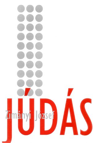 Zimányi József: Júdás