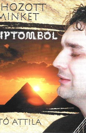 Rontó Attila zenei CD-je az Éjféli Kiáltás Misszió kiadása