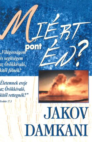 Why me? Jakov Damkani