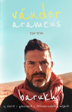 barukh vándor arameus, kézzel didikált példány